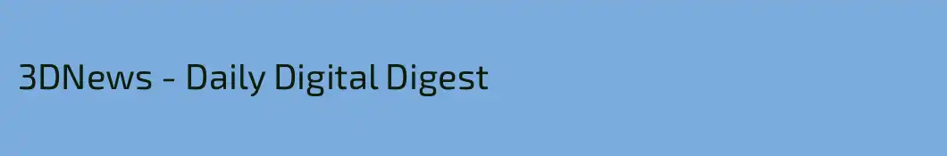 3DNews - Daily Digital Digest